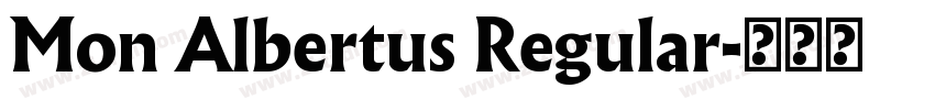 Mon Albertus Regular字体转换